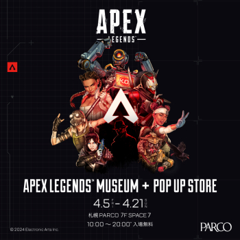 「Apex Legends™ Museum＋POP UP STORE 」札幌会場